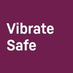 VibrateSafe